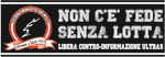 NON C'E' FEDE SENZA LOTTA