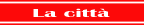 La Citt