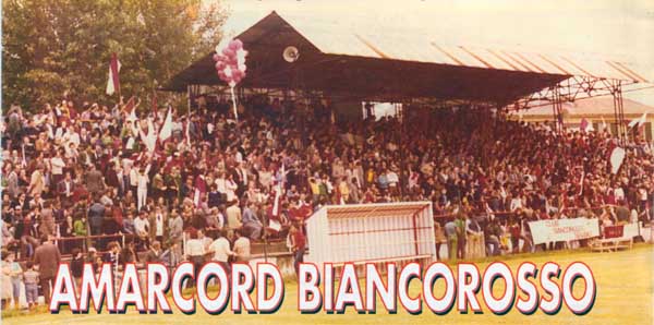 Amarcord biancorosso